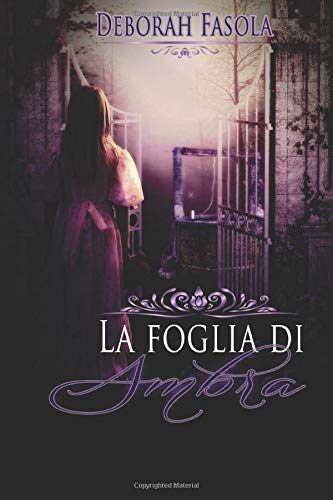 La foglia di Ambra La foglia di Ambra