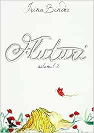Fluturi 2 Volume Set Irina Binder Amazon De Bucher