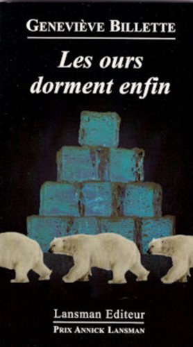 Les  ours dorment enfin