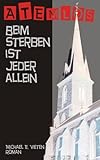 Cover zum Buch Atemlos: Beim Sterben ist jeder allein
