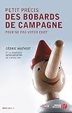 Image de Petit précis des bobards de campagne