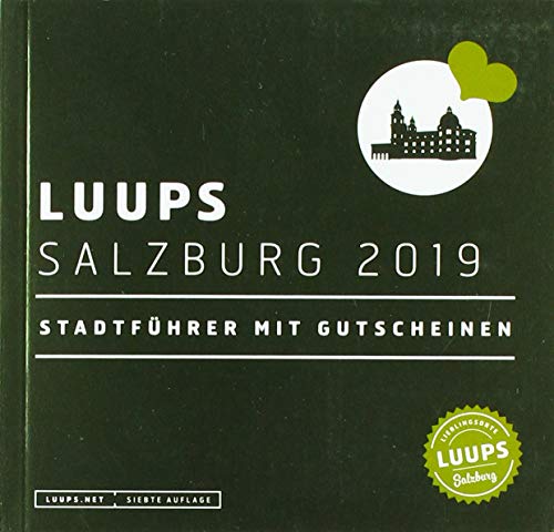 LUUPS Salzburg 2019: Stadtführer mit Gutscheinen gratuit