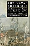 Image de The Naval Chronicle: Contemporary Views of the War at Sea: v. 3