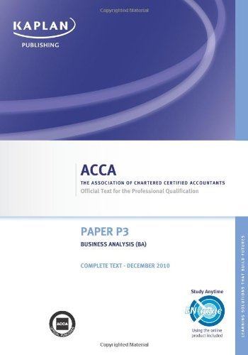 P3 Business Analysis BA - Complete Text: Paper P3 (Acca) by Kaplan Publishing (2010-06-27)