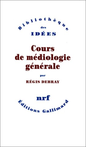 Download Cours de médiologie générale