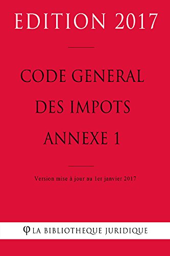 Code général des impôts, annexe 1 