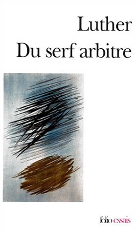 Télécharger Du serf arbitre PDF Ebook En Ligne