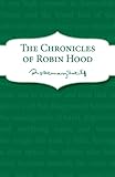 The Chronicles of Robin Hood by Rosemary Sutcliff