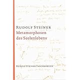 Pfade Der Seelenerlebnisse 8 Vortrage Berlin 1909 10 Rudolf Steiner Taschenbucher Aus Dem Gesamtwerk Amazon De Steiner Rudolf Bucher