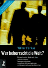 Wer beherrscht die Welt? by 