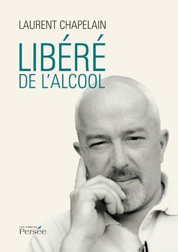 Download Libéré de l'alcool Download Libéré de l'alcool