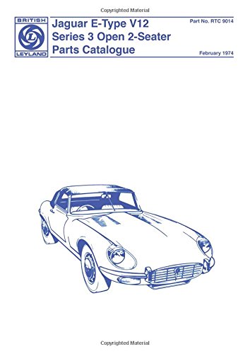 Jaguar E-type V12 Series 3 Parts Catalog