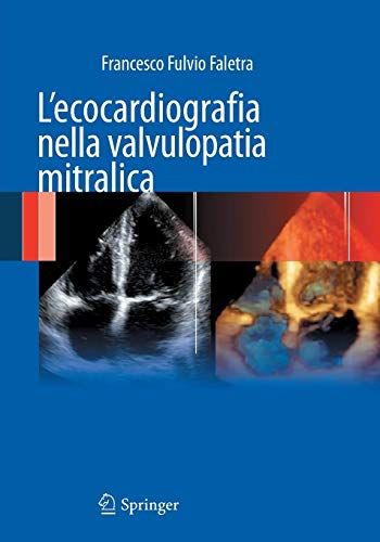 L'ecocardiografia nella valvulopatia mitralica