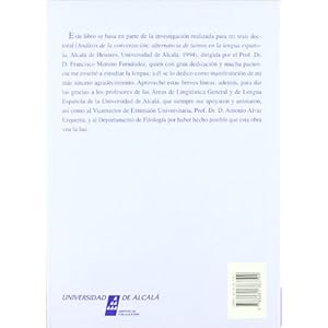 El intercambio de turnos de habla en la conversación (Ensayos y  documentos)