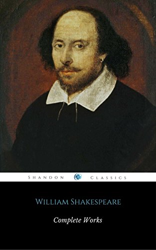 Livres Couvertures de Complete Works Of William Shakespeare (37 Plays + 160 Sonnets + 5 Poetry Books + 150 Illustrations) (English Edition)