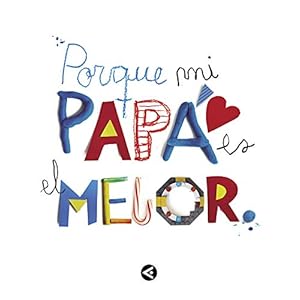 Porque mi papá es el mejor (Tendencias)