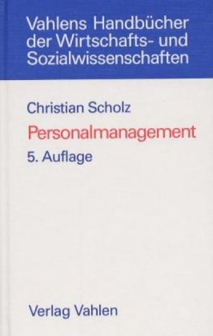Personalmanagement: Informationsorientierte und verhaltenstheoretische Grundlagen