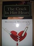 Image de The Crack In Her Heart (English Edition)