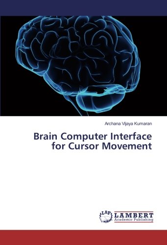 Preisvergleich Produktbild Brain Computer Interface for Cursor Movement