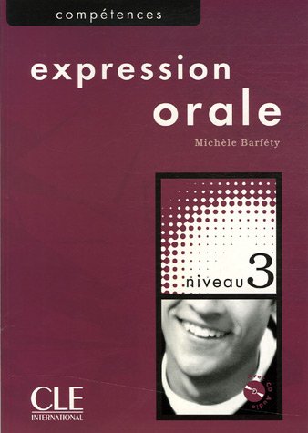 Expression orale - Niveau 3