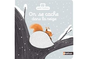 On se cache dans la neige - Livre d'éveil à toucher - dès 6 mois