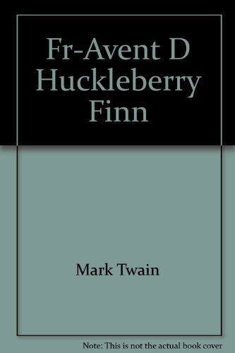 LES AVENTURES D'HUCKLEBERRY FINN