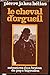 Le cheval d'orgueil: Mémoires d'un Breton du pays bigouden by