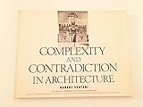 Complexity and Contradiction in Architecture by 