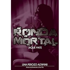 Ronda Mortal: Jaque Mate