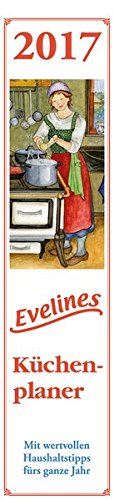 Evelines Küchenplaner 2017 - (11,5 x 50)