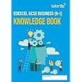 Edexcel GCSE Business Knowledge Book: for 2025 and 2026 exams (tutor2u Edexcel GCSE Business)