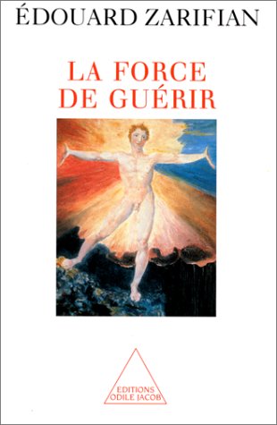 couverture de : La force de gu&eacute;rir