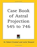Image de Case Book of Astral Projection