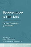 Buddhahood in This Life: The Great Commentary by Vimalamitra by