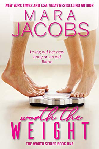 Worth The Weight (Worth Series Book 1): A Copper Country Romance (The Worth Series) (English Edition) livre