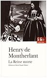 La Reine morte: Drame en trois actes