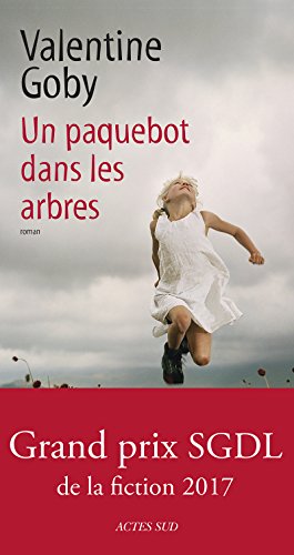 Download Un paquebot dans les arbres Download Un paquebot dans les arbres
