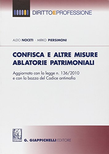 Confisca e altre misure ablatorie patrimoniali