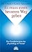 Es muss einen besseren Weg geben - Die Grundprinzipien der Psychology of Vision by 