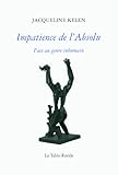 Image de Impatience de l'Absolu: Face au genre inhumain