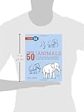 Image de Draw 50 Animals: The Step-by-Step Way to Draw Elephants, Tigers, Dogs, Fish, Birds, and Ma