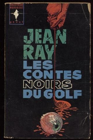Les contes noirs du golf gratuit Les contes noirs du golf gratuit