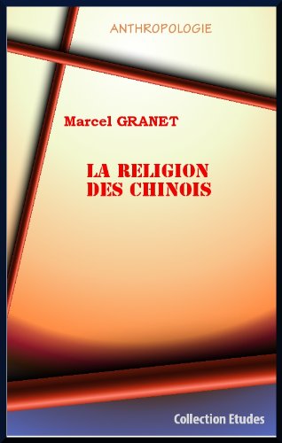 Download LA RELIGION DES CHINOIS Download LA RELIGION DES CHINOIS