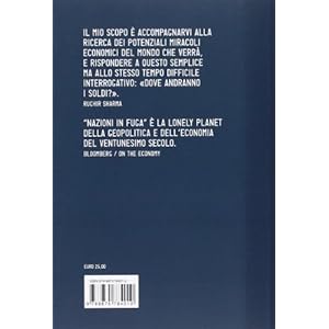 Nazioni in fuga. Alla ricerca dei prossimi miracoli economici