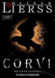 Bücher Neuerscheinungen 2022 - Corvi: Vatikanthriller von Oliver Lierss