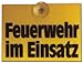 Produktbild Hinweisschild - Feuerwehr im Einsatz - GELB - Feuer Wehr Brand Brandschutz Schild Warnschild Warnzeichen Arbeitssicherheit Türschild Tür Kunststoff Kunststoffschild Geschenk Geburtstag T-Shirt