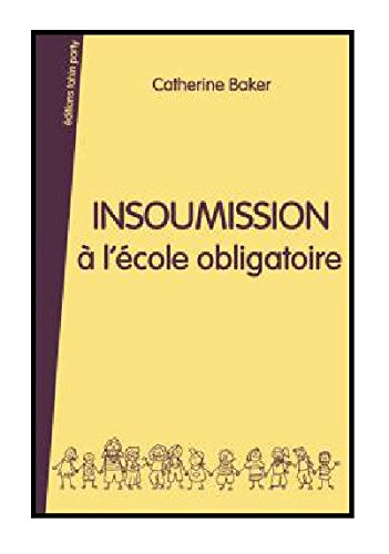 Preisvergleich Produktbild Insoumission à l'école obligatoire