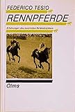 Image de Rennpferde: Erfahrungen eines berühmten Vollblutzüchters (Documenta Hippologica)