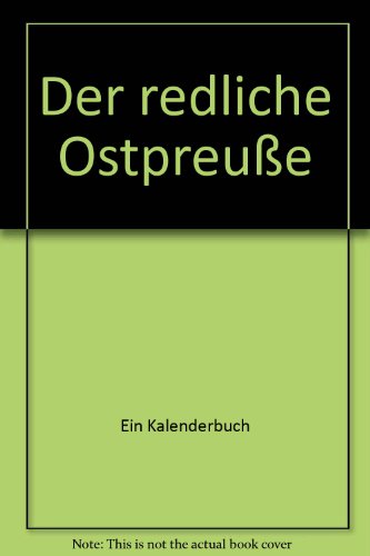 Der redliche Ostpreuße