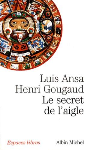 Le secret de l'aigle Le secret de l'aigle